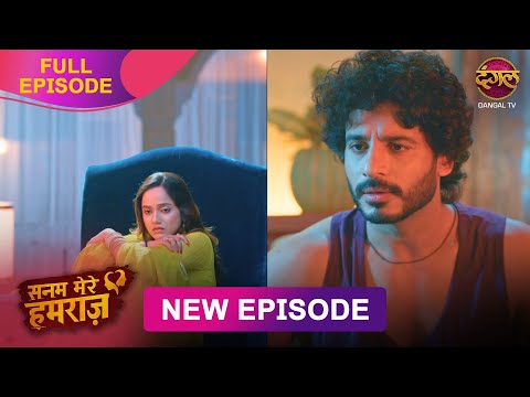 Vidhi और Vidhan कर रहे हैं एक दूसरे को महसूस | Sanam Mere Humraz | Full Episode 4K