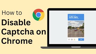 How To Disable Captcha On Google Chrome !