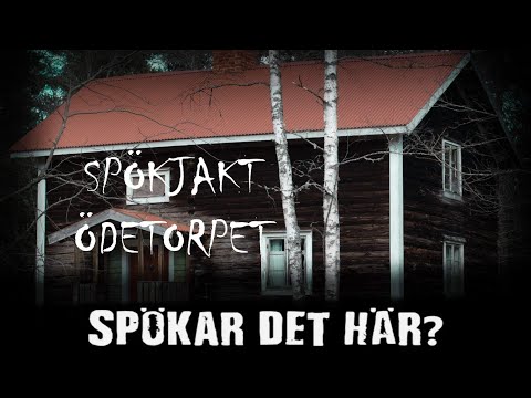 Spökjakt - Spökar det i det gamla övergivna Ödetorpet