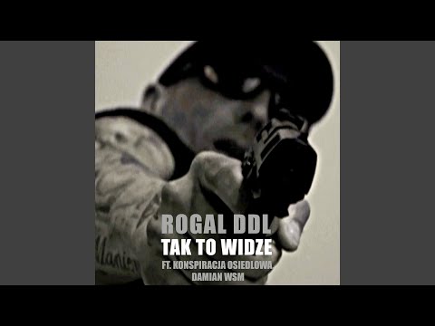 Tak to widzę (feat. Konspiracja Osiedlowa, Damian WSM)
