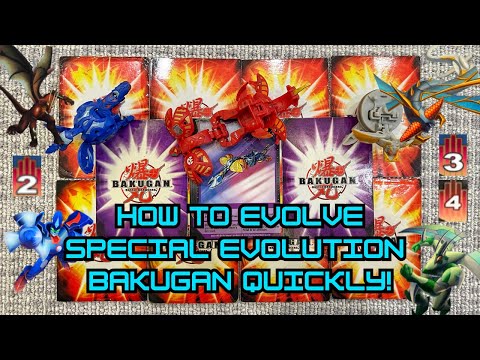 How To Evolve Your Special Evolution Bakugan Quickly!