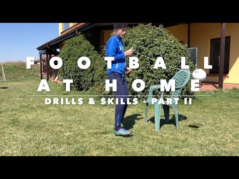 Football (soccer) drills &  skills at home (easy level) - PART II