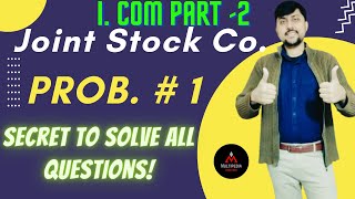 Accounts of Joints stock Company (Problem # 1) | Introduction Joint Stock company explained in URDU.