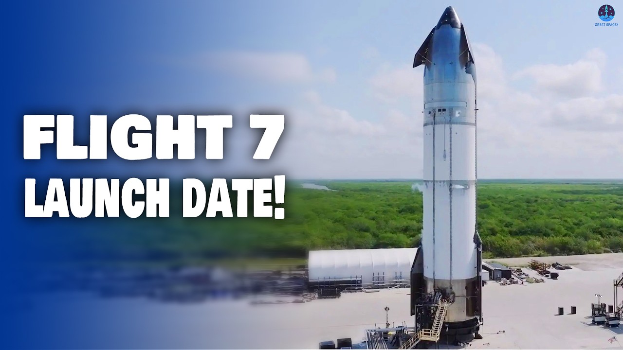 NASA just Revealed Starship Flight 7 Launch Date! Goodbye Naked Starship...