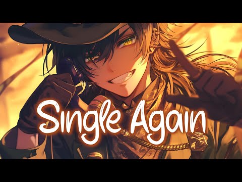 「Nightcore」 Single Again - Josh Ross ♡ (Lyrics)
