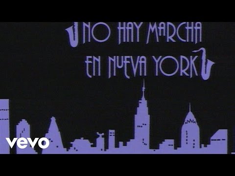 Video thumbnail for No Hay Marcha En Nueva York