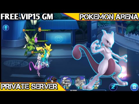 Pokemon Arena Private Server CN Yg Tersisa - VIP15 GM - 188888k DM