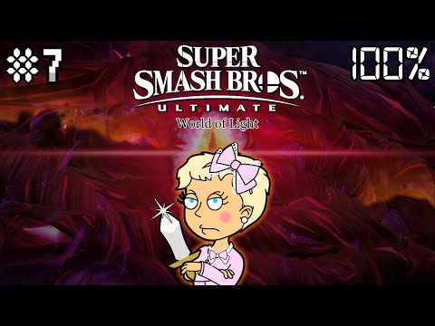 Super Smash Bros. Ultimate: World of Light - 100% Walkthrough Part 7 - [SSBU NG+]