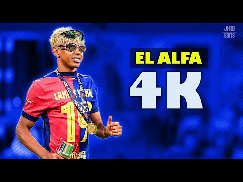 Lamine Yamal ● 4K - El Alfa Ft. Darell & Noriel ᴴᴰ