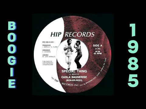 Carla Bagnerise – Special Thing [Hip Records] 1985 Modern Soul Boogie 45