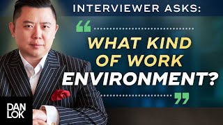 “What Kind Of Work Environment Do You Like?” Best Answer To This Interview Question
