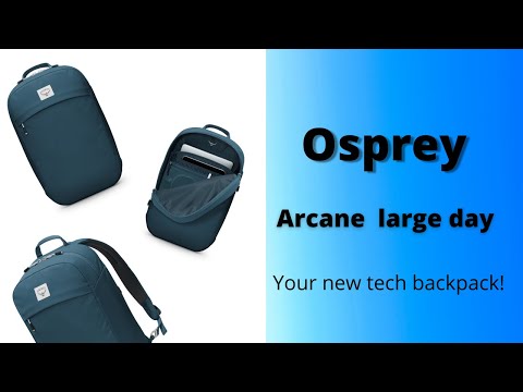 Osprey Arcane Large day tech backpack.