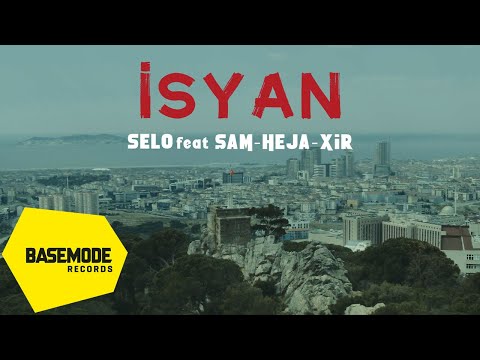 Selo feat. Şam & Heja & XIR - İsyan