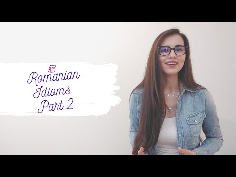 5 ROMANIAN IDIOMS TO SOUND LIKE A NATIVE SPEAKER PART 2