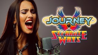 Journey - Separate Ways (Worlds Apart) cover by Se