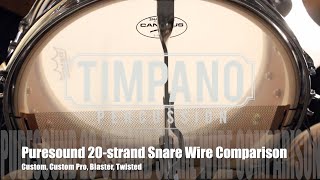 Video thumbnail for Puresound 20-strand Snare Wire Comparison: Custom, Custom Pro, Blaster, Twisted by Timpano-percussion
