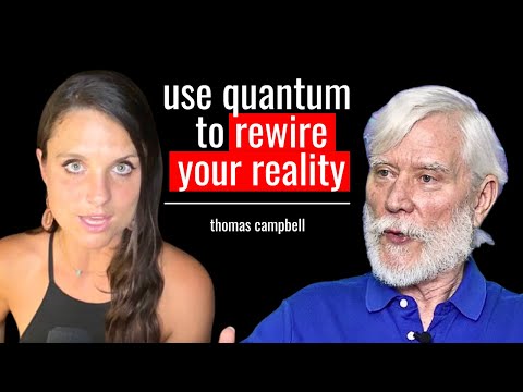 Top Physicist: “You Can Create Your Reality By Understanding Consciousness!" | Thomas Campbell