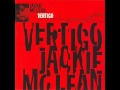 Jackie McLean Quintet - Vertigo