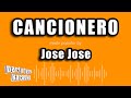 Jose Jose Cancionero Versión Karaoke