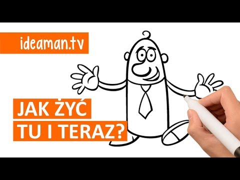 POTĘGA TERAŹNIEJSZOŚCI - 7 METOD NA ŻYCIE TU I TERAZ