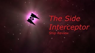 Side Interceptor - The “Do It All” Ship [Starblast-Ship Review]