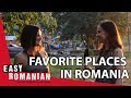 Your favourite place in Romania | Easy Romanian 1