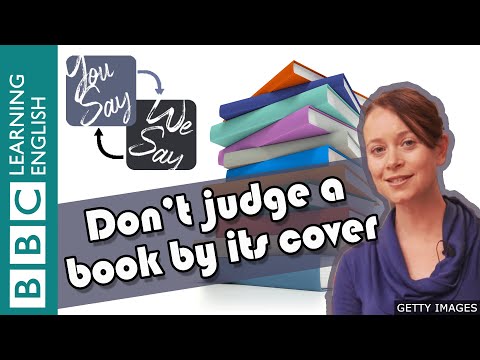 We Say - You Say: Don't judge a book by its cover