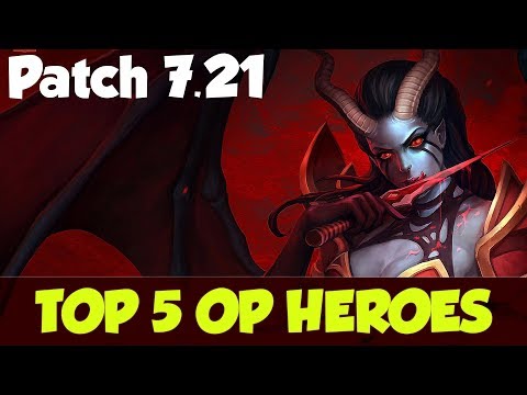 TOP 5 OP Mid Heroes - Patch 7.21