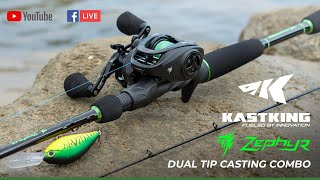 8pm EDT Tuesday April 7th 2026 The KastKing Zephyr Dual Tip Combo! 2 Rods in 1