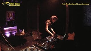 Julie Ann - Yellow Glasses Electronic Sessions - Funk Productions 6th Anniversary