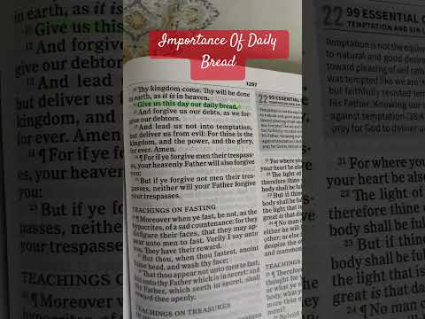 Importance Of Daily Bread #dailybread #dailybiblestudy #dailybible #love #dailyworship #daily