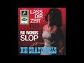 Die Crazy Girls Laß Dir Zeit