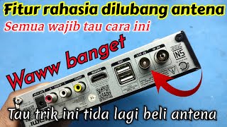 Download lagu Fitur rahasia lubang antena di stb‼️tau trik ini tida lagi beli antena||belum banyak orang yang tau mp3