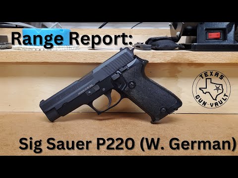 Range Report: Sig Sauer P220 - Early West German example in .45 ACP
