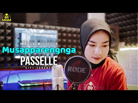 MUSAPPARENGNGA' PASSELLE - HELDA MELYDIA | Cipt.Zankrewo ( Cover )