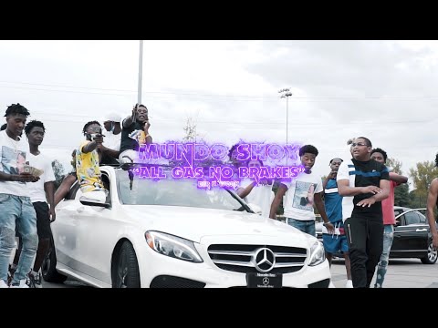 Mundo Shoy - “All Gas No Brakes” | Official Music Video