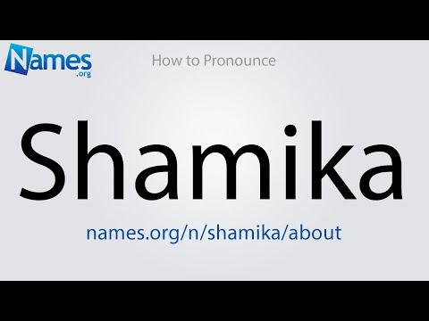 How to Pronounce Shamika
