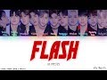 X1 (엑스원) - FLASH (플래쉬) (Color Coded Han|Rom|Eng Lyrics/가사) X1 (엑스원) - FLASH (플래쉬) (Color Coded Han|Rom|Eng Lyrics/가사)