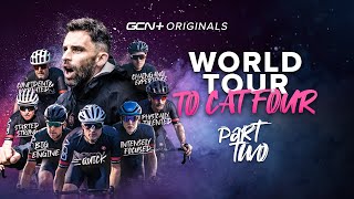 WORLD TOUR TO CAT FOUR – THE SPORTS DIRECTOR | PART TWO