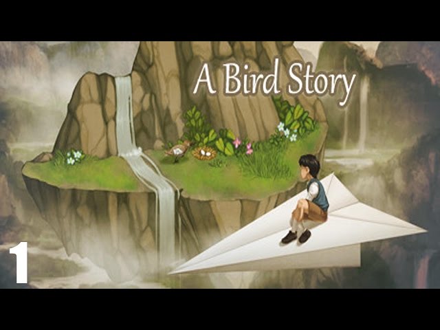 A Bird Story