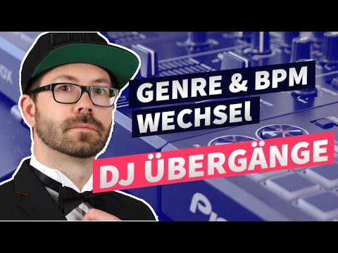 Genre Bpm Transition Übergang Mixing Tutorial