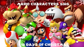 Mario Characters Sing 12 Days of Christmas