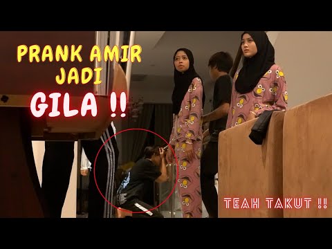 TEAH RISAU AMIR JADI GILA !! - PRANK TEAH , AIRA DAN MARSYA T4KUT !!