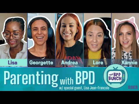 The BPD Bunch S3E3: Parenting with BPD