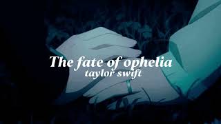 Download lagu taylor swift-the fate of ophelia (slowed reverb) mp3 Download lagu taylor swift-the fate of ophelia (slowed reverb) mp3