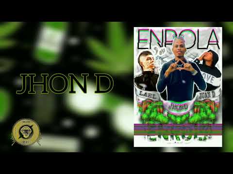 JHON D & JUAN D - Enrola (Official Audio) ft. @lael_oficial10