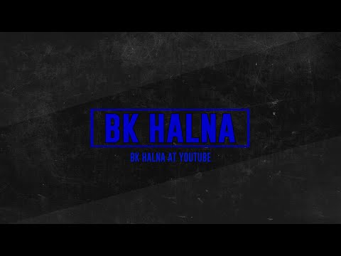 BK Halna Highlights trailer 2020