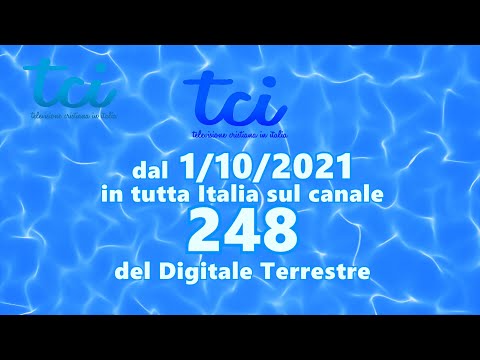 La TCI in tutta Italia sul Canale 248 !