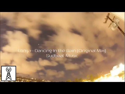 Lonya - Dancing In the Rain