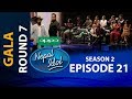 NEPAL IDOL II SEASON 2 II GALA ROUND 7  II  EPISODE 21 II AP1HD